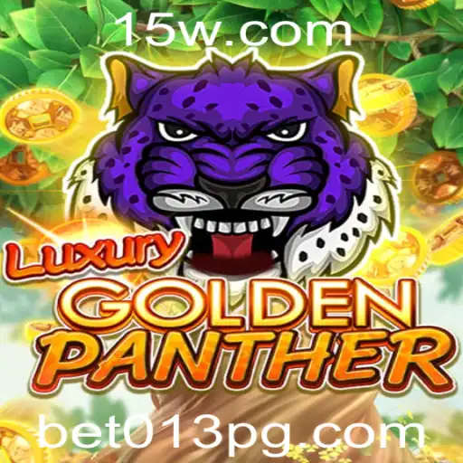 Descubra a Emoção de LUXURYGOLDENPANTHER com Bet013